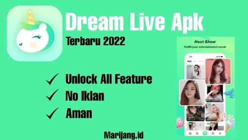 Download Dream Live Apk Ijo Mod Terbaru Terparah 2022